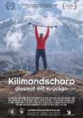 Kilimandscharo – diesmal mit Krücken