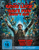 Good Luck, Have Fun, Don't Die