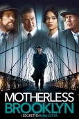Motherless Brooklyn