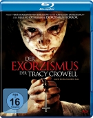 Der Exorzismus der Tracy Crowell 